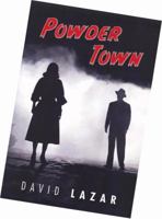 Powder Town 1931247528 Book Cover