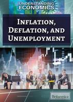 Inflation, Deflation, and Unemployment 1538302659 Book Cover