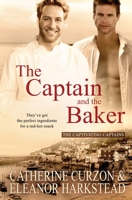 The Captain and the Baker 1839439173 Book Cover
