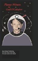 Planet Miners 1846930308 Book Cover