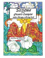 Sedona and the Grand Canyon: Nature Therapy Coloring Book 1536927236 Book Cover