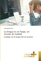 La lengua es un fuego, un mundo de maldad (Spanish Edition) 6132602151 Book Cover