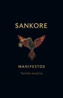 The Sankore Manifestos B0G2TQPZD6 Book Cover