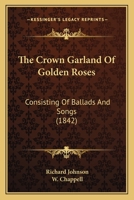 The Crown Garland of Golden Roses 1120754968 Book Cover