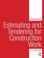 Estimating and Tendering for Construction Work 1138838063 Book Cover