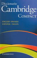 Diccionario Cambridge Compact: English-Spanish/Espanol-Ingles 8483234823 Book Cover