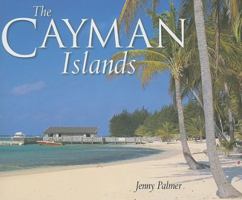 The Cayman Islands: Island Portrait 1405077247 Book Cover