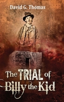 The Trial of Billy the Kid 1952580021 Book Cover