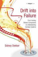 Drift Into Failure 1409422216 Book Cover