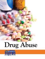 Drug Abuse 073776290X Book Cover