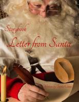 Christmas Storybook: Letter from Santa 1519461925 Book Cover