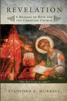 Revelation: A Message of Hope for the Christian Church 1946971677 Book Cover