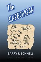 The Sheboygan 1984538950 Book Cover