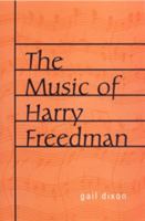 The Music of Harry Freedman 080208964X Book Cover