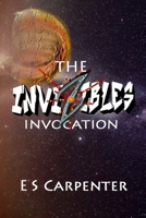 The Invizibles : Invocation 0996287892 Book Cover