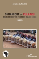 Dynamique du Pulaaku dans les sociétés peules du Dallol Bosso (Niger) 2296994660 Book Cover