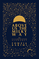 Above Us the Milky Way 1646050029 Book Cover