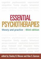 Essential Psychotherapies: Theory and Practice 1462513549 Book Cover