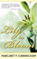 Lily in Bloom 1934912026 Book Cover