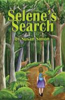 Selene's Search 0692309497 Book Cover