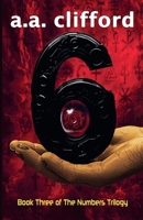 6: Book 3 of the Numbers Trilogy B0HHT6FB98 Book Cover