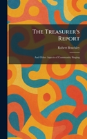 The Treasurer's Report: And Other Aspects of Community Singing 102604877X Book Cover
