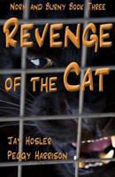 Revenge of the Cat: Norm and Burny Book Three (Volume 3) 1732191506 Book Cover