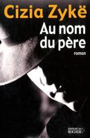 Au nom du père 2268045293 Book Cover