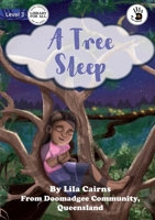 A Tree Sleep - Our Yarning 1922991929 Book Cover