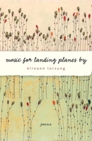 Music for Landing Planes By: Poems 1571314288 Book Cover