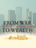 From War to Wealth: 50 Years of Innovation 9264155031 Book Cover