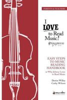 Easy Steps to Music Reading: Why Johnny Loves to Read Music 147501192X Book Cover