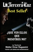 La Tercera Luz: Best Seller (Spanish Edition) 6310139894 Book Cover