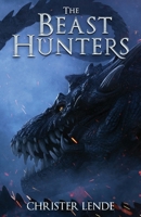 The Beast Hunters 8269215015 Book Cover