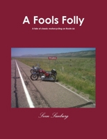 A Fools Folly 1304017907 Book Cover