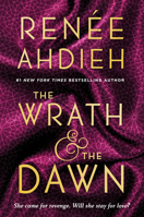 The Wrath & the Dawn 0147513855 Book Cover