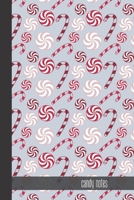 candy notes: small lined Christmas Pattern Notebook / Travel Journal to write in (6'' x 9'') 120 pages 1709948973 Book Cover