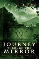 Journey Through the Mirror 1476713413 Book Cover