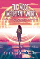 The Most Important Word (Among the Mythos) B0FFGVV3T9 Book Cover