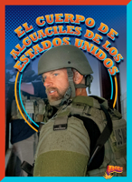 El Cuerpo de Alguaciles de Estados Unidos (Protectores Federales) 1623108411 Book Cover
