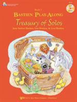 KP16 - Bastien Play-Along - Treasury of Solos Book 1 - Book & CD 0849773156 Book Cover
