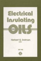 Electrical Insulating Oils (Astm Special Technical Publication// Stp) 0803111797 Book Cover