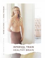 Interval Train for a Healthy Brain 1733602712 Book Cover