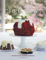 For the Love of Chr I S T M a S 1664207473 Book Cover