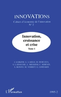 Innovation, croissance et crise (tome 1) 2738434762 Book Cover
