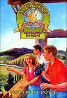 Kidnapped in Rome (Daring Adventure) 1561794805 Book Cover