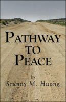 Pathway to Peace 1413761240 Book Cover
