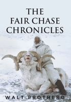 The Fair Chase Chronicles 1639850996 Book Cover