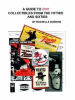 A Guide to Zorro Collectables from the Fifties and Sixties 1594083193 Book Cover