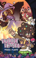 Epithet Erased: Prison of Plastic 163755785X Book Cover